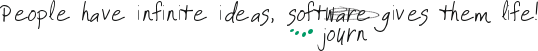 People have infinite ideas, softjourn gives them life!