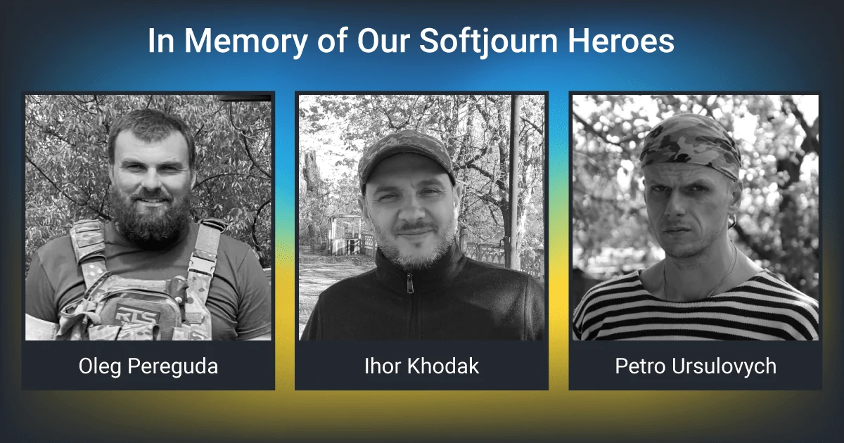In memory of Our Softjourn Heroes