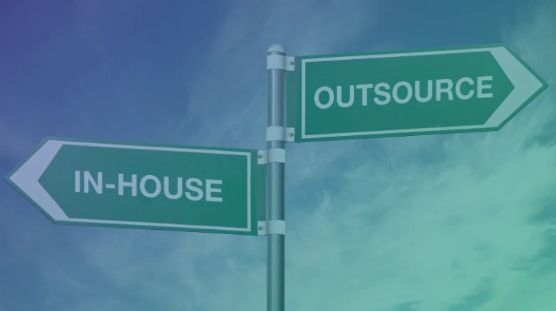 outsourcing or in-house